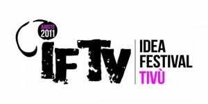 Inizia il festival "If-TV": trecento format per la tv del futuro | Digitale terrestre: Dtti.it