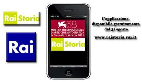 RaiStoria lancia l'applicazione per iPhone con la mostra del cinema di Venezia | Digitale terrestre: Dtti.it