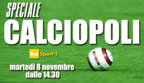 RaiSport 1: Speciale processo Calciopoli, diretta tv e streaming | Digitale terrestre: Dtti.it