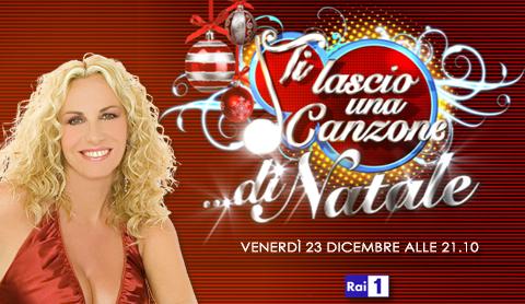 Su Rai 1 questa sera: "Ti lascio una canzone Natale" | Digitale terrestre: Dtti.it