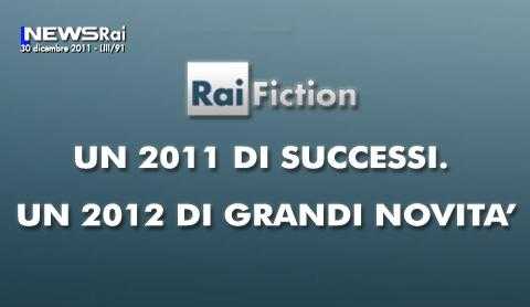 Rai Fiction: grandi novità nel 2012, dopo i successi del 2011 | Digitale terrestre: Dtti.it