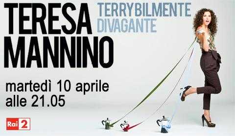 Teresa Mannino presenta "Terrybilmente divagante" su Rai 2 | Digitale terrestre: Dtti.it