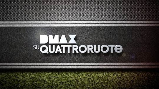 Al via "DMAX su Quattroruote" il nuovo programma interamente dedicato al mondo dell'automotive e alle novità del settore | Digitale terrestre: Dtti.it