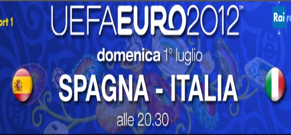 Finale Euro 2012: Italia - Spagna, diretta in HD e streaming | Digitale terrestre: Dtti.it