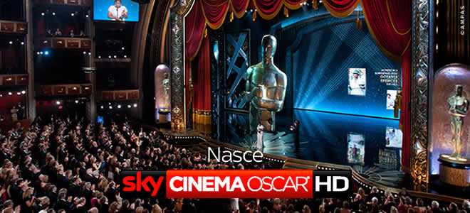 Nasce Sky Cinema Oscar HD, dal 9 al 25 Febbraio | Digitale terrestre: Dtti.it