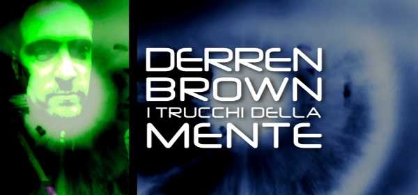 Al via da stasera su Italia2 "Derren Brown" e a seguire "Percezioni" | Digitale terrestre: Dtti.it