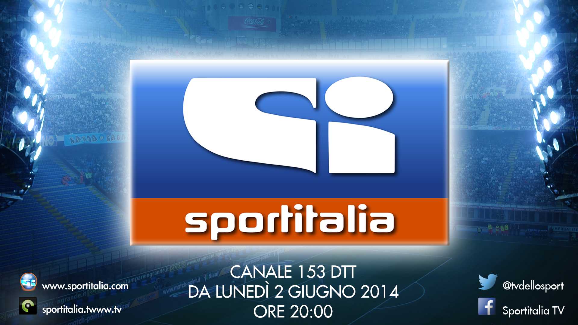 Attivata Sportitalia sul canale 153, trasmissioni al via dal 2 Giugno | Digitale terrestre: Dtti.it