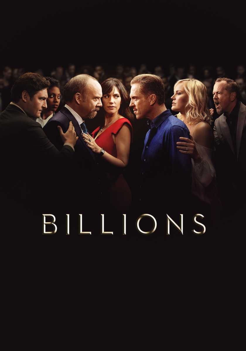 Billions Season 02
Key Art Portrait wiith text
©2016 CBS Studios Inc